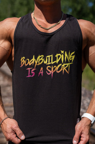 Bodybuilding is a Sport Tank